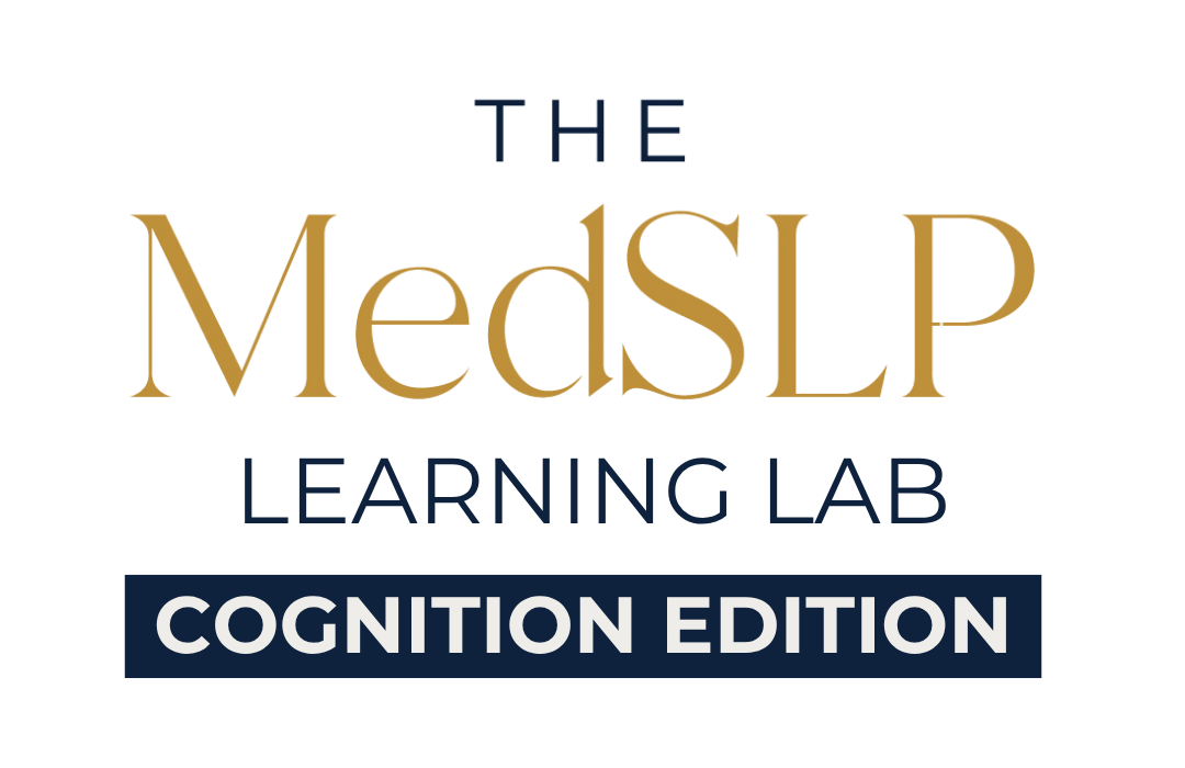 The MedSLP Learning Lab: Cognition Edition
